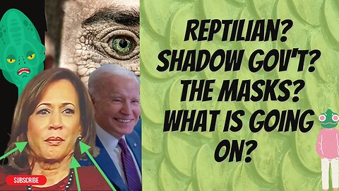 Reptilians? Masks? Deep State? What's really going on??