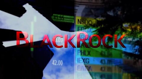 World Economic Forum’s Larry Fink’s Blackrock…owns the entire World.