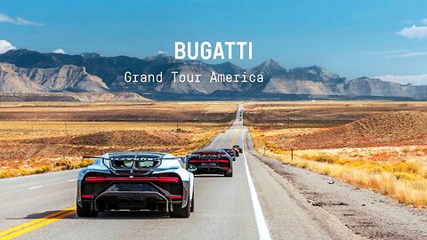 Where Power Meets Paradise: The Bugatti Grand Tour America