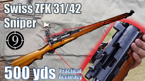 Swiss Zfk 31/42 Sniper Rifle to 500yds: Practical Accuracy (K31 Sniper with GP11ammo)