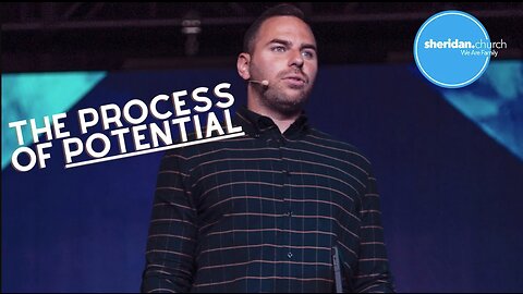 Genesis | Pt. 27 The Process of Potential