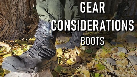 Gear Considerations: Boots