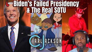 Biden’s Failed Presidency & The Real SOTU
