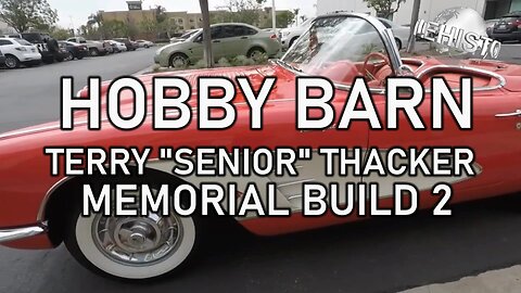 Episode 9. Hobby Barn, Terry Senior memorial build 2. Little Red Corvette! #car