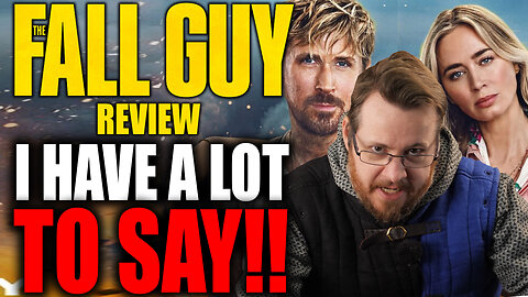 I have A LOT to say about FALL GUY - FULL REVIEW
