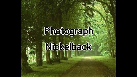 Photograph (lyrics) - Nickelback