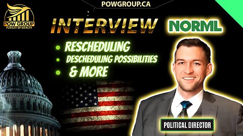 A Conversation With Morgan Fox Political Director NORML, Rescheduling News, Descheduling, & More