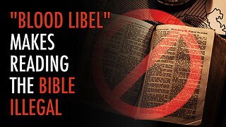 Blood Libel Makes Reading The Bible Illegal - With Power Keg Greg | Tough Clips