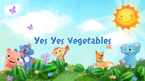 Yes Yes Vegetables Nursery Rhymes & Kids Songs