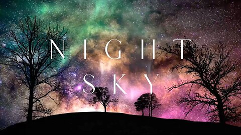 Deep Sleep Music with Beautiful Night Sky | Escape