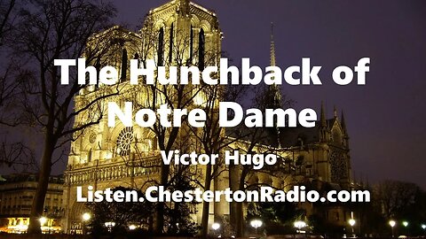 The Hunchback of Notre Dame - Victor Hugo - Ep.7/36