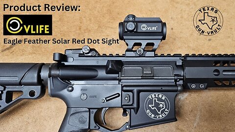 Product Review: CVLife Eagle Feather Solar Red Dot Optic