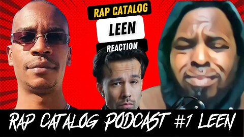 THEY CAUGHT A VIBE!!!!! LEEN - RAP CATALOG FREESTYLE