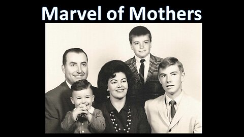 The Marvel of Mothers - 5/12/2024 from Pastor Paul Blair