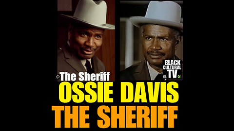 BCTV #43 THE SHERIFF featuring OSSIE DAVIS