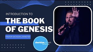 Genesis | Introduction to Genesis: Pastor Jackson Lahmeyer