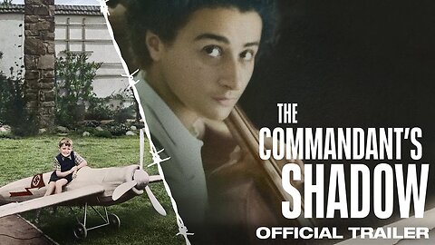 The Commandant’s Shadow Official Trailer