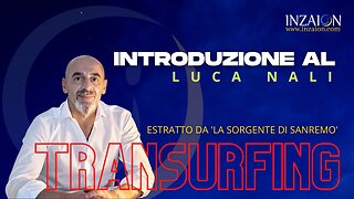 INTRODUZIONE AL TRANSURFING - Luca Nali