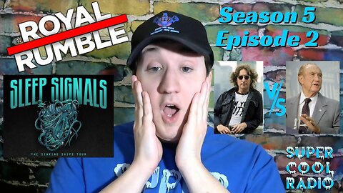 Government Case Against John Lennon, Hardy Royal Rumble Performance. SCR Season 5 Episode 2