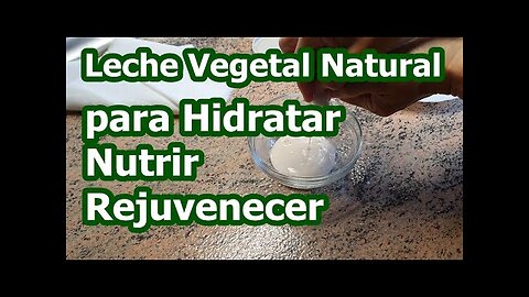 PODEROSA LECHE PARA ARRUGAS, PARA HIDRATAR Y REJUVENECER LA PIEL. HECHA EN CASA