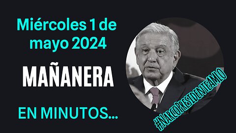 💩🐣👶 AMLITO | Mañanera *Miércoles 01 de mayo 2024* | El gansito veloz 2:47 a 1:23.