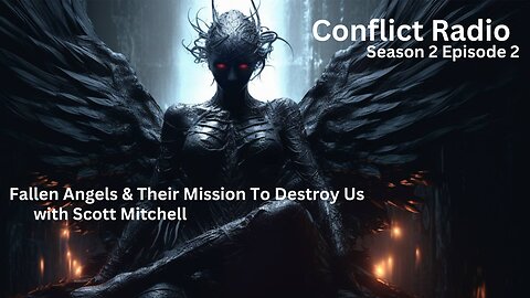 Fallen Angels or Multidimensional Beings from Antarctica - Scott Mitchell Returns to Conflict Radio