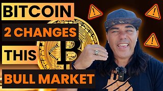 BITCOIN, 2 IMPORTANT CHANGES FOR THIS BULL MARKET!!!