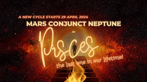 ⭐️ A new 2-year Mars-Neptune cycle begins in ♓️ on 28/29 April 2024