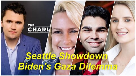 Jully Kelly-Jason Rantz-Julie Hartman: Seattle Showdown + Biden's Gaza Dilemma on Charlie Kirk Show