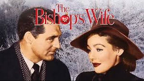 The Bishop's Wife [1947]