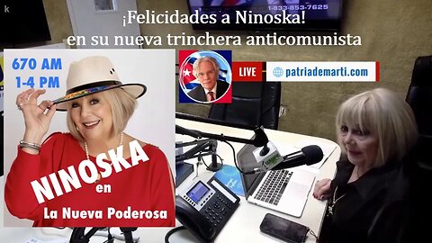 ¡Felicidades a Ninoska! en su nueva trinchera anticomunista