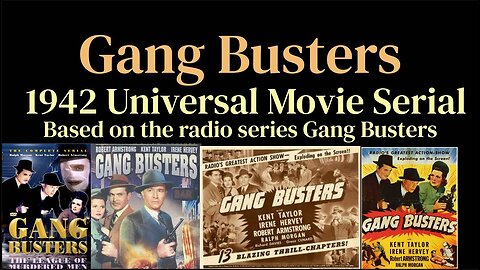 Gang Busters (1942 Universal movie Serial)