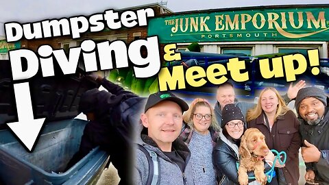 First Time Dumpster Diving! | Junk Emporium | Reseller YouTuber Meet Up