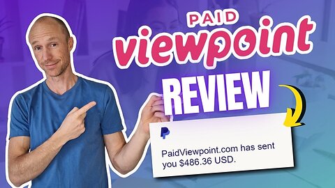 PaidViewpoint Review – Huge Updates! ($486 Payment Proof)
