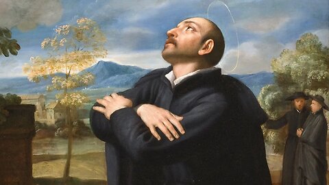 The Life Of Saint Ignatius Of Loyola