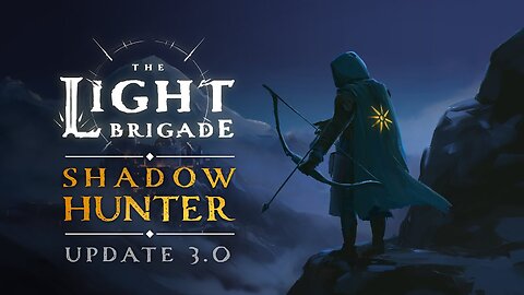 The Light Brigade - Shadow Hunter Update | Meta Quest Platform