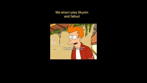 This me when i play skyrim and fallout #fallout #skyrim
