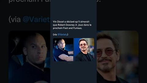 Vin Diesel a déclaré qu'il aimerait que Robert Downey Jr. joue dans le prochain Fast and Furious.