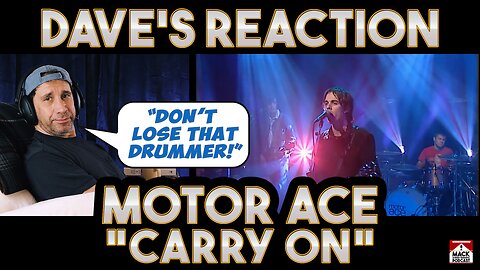 Dave's Reaction: Motor Ace — Carry On