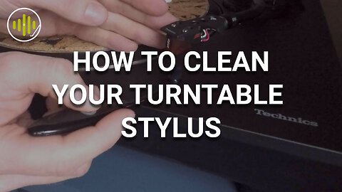 How to Clean Your Turntable Stylus
