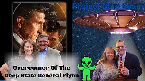 General Michael Flynn| Overcomer Of The Deep State| Conspiracy Theory Project Blue Beam