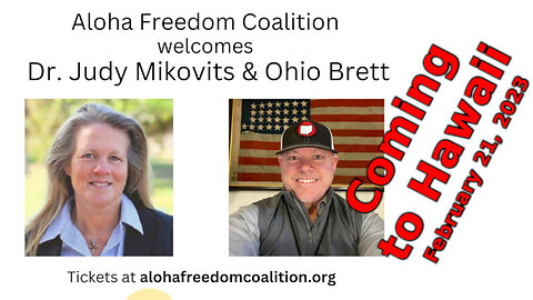 Aloha Freedom Coalition welcomes Ohio Brett & Judy Mikovits!