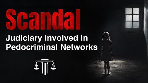 SCANDAL: Judiciary Involved in Pedocriminal Networks (Epstein, Teichtmeister, Dutroux, Case Nathalie (Reupload!)