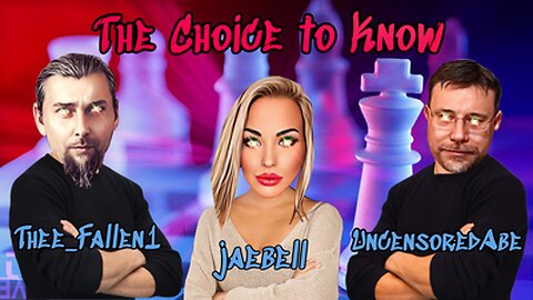 The Choice To Know - Link in description