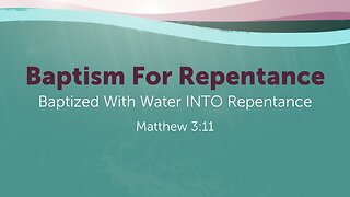 Baptism for Repentance