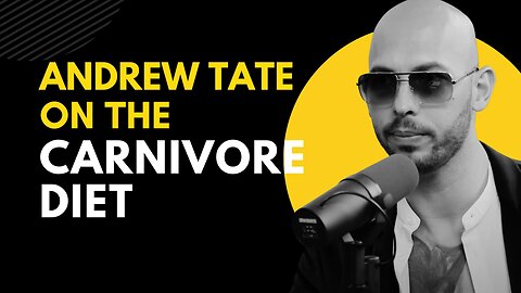 Andrew Tate On The Carnivore Diet