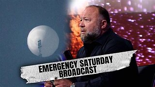 Emergency Saturday Broadcast! U.S. Shoots Down Chinese Balloon