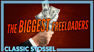 Classic Stossel: The Biggest Freeloaders