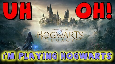 Hogwarts Legacy Playthrough - Part 1.1 - Going Hard