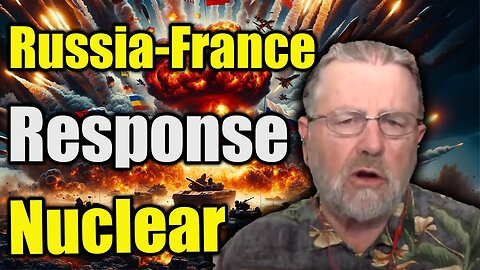 Larry Johnson Warning: "Nuclear Crisis - Russia's Fury Unleashed by NATO & France's Provocation"